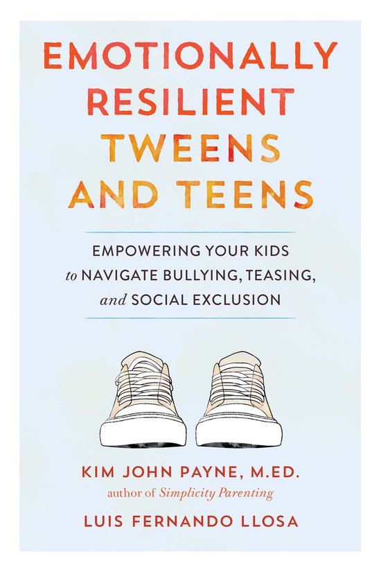 Emotionally Resilient Tweens and Teens - cover