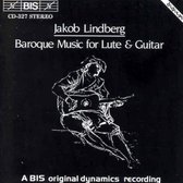 Jacob Lindberg - Lute And Guitar Music By Kellner, D (CD)