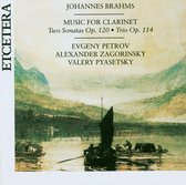 Evgeny Petrov, Alexander Zagorinsky, Valery Pyasetsky - Brahms: Music For Clarinet (CD)