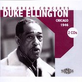 Duke Ellington - The Great Concerts - Chicago 1946 (2 CD)
