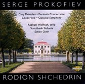 Raphael Wallfisch, Southbank Sinfonia, Simon Over - Prokofiev & Shchedrin: Cinq Melodies|Parabola Concertante|Concertino|Classical Symphony (CD)