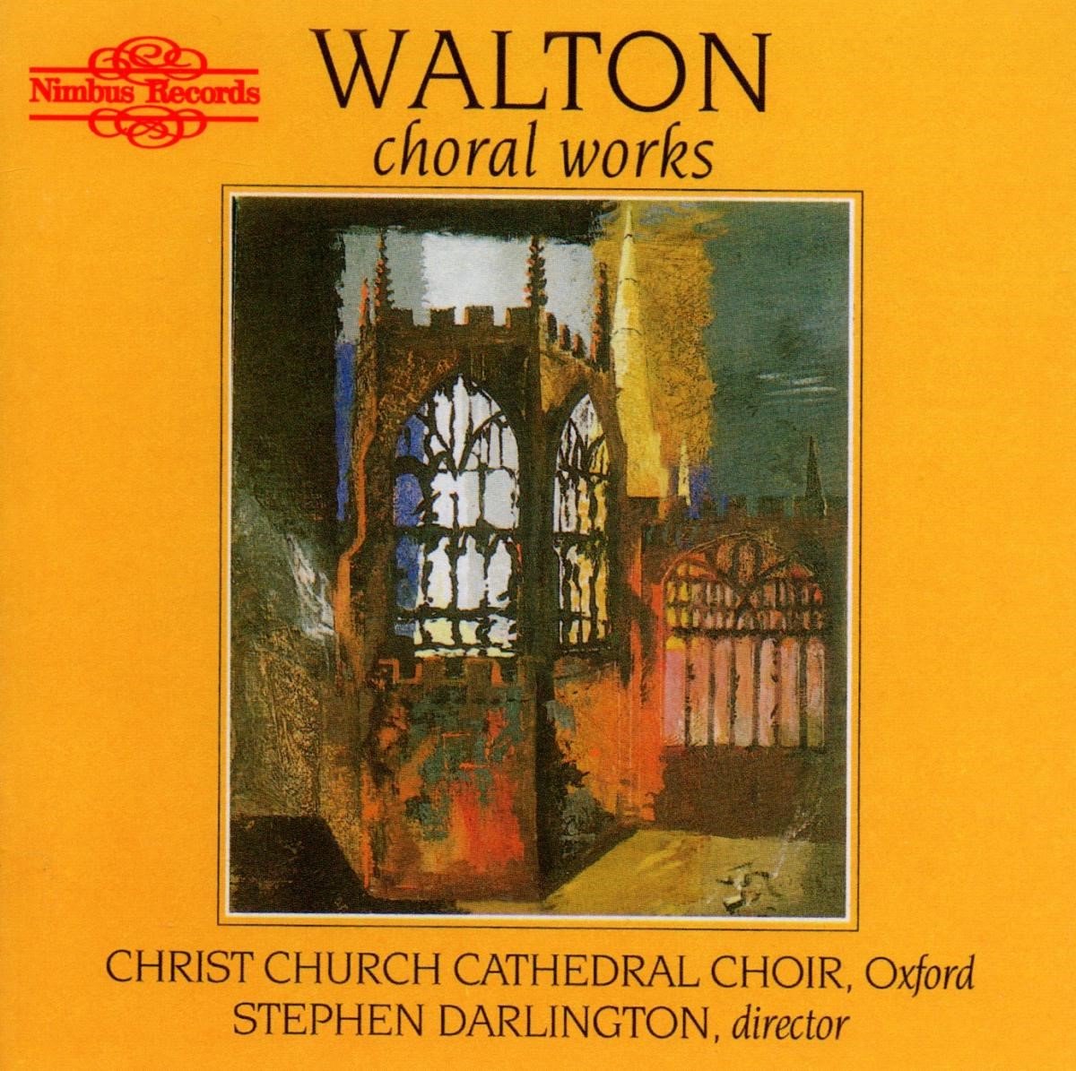 Christ Church Cathedral Choir, Stephen Darlington - Walton: Choral Works (CD)