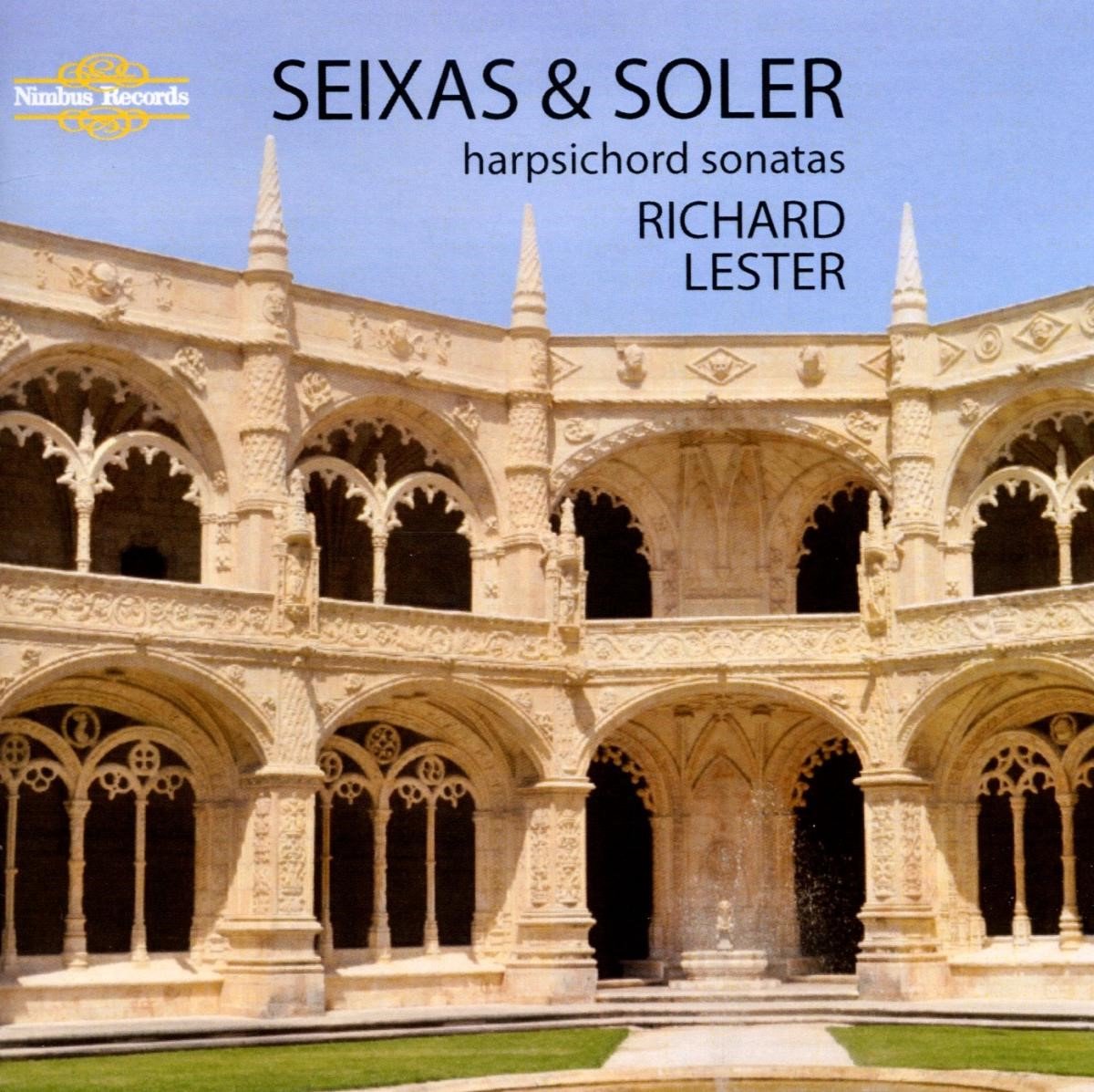 Richard Lester - Seixas & Soler: Harpsichord Sonatas (CD)