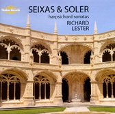 Richard Lester - Seixas, Soler: Harpsichord Sonatas (CD)