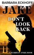 JAKE - Don't look back