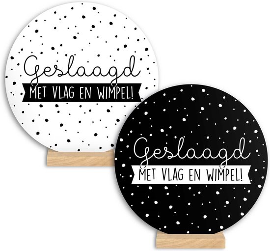 Geslaagd! - Wenscirkel - 14 cm - Hoera geslaagd! - Geslaagd Cadeautje - examens - wandcirkel - muurcirkel - inclusief voet