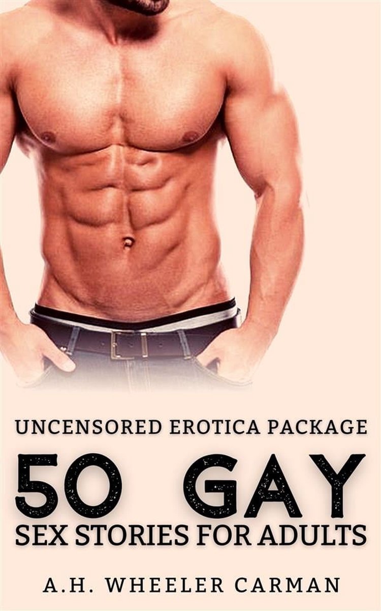 50 Gay Sex Stories for Adults (ebook), Wheeler Carman | 9791221348606 |  Boeken | bol