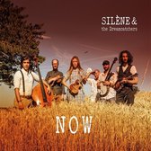 Silene And The Dreamcatchers - Now (CD)