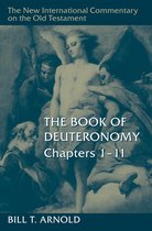 New International Commentary on the Old Testament (NICOT) - The Book of Deuteronomy, Chapters 1–11