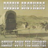 DOOBIE BROTHERS - Rokin'down the highway (LIVE)