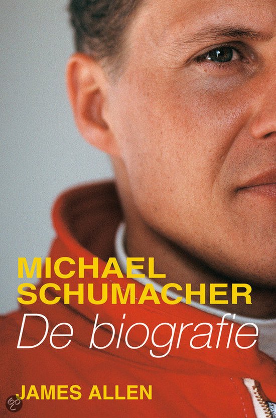 Cover van het boek 'Michael Schumacher' van Judy Allen