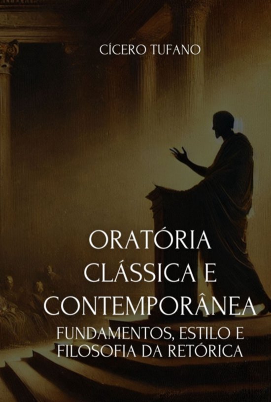 Oratória Clássica E Contemporânea - cover