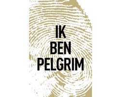 Omslag van Ik ben Pelgrim