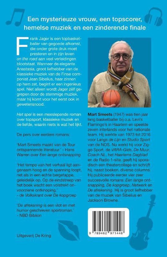 Dos du livre 'Het spel' de Mart Smeets avec une photo de Mart Smeets, du texte et un code-barres.