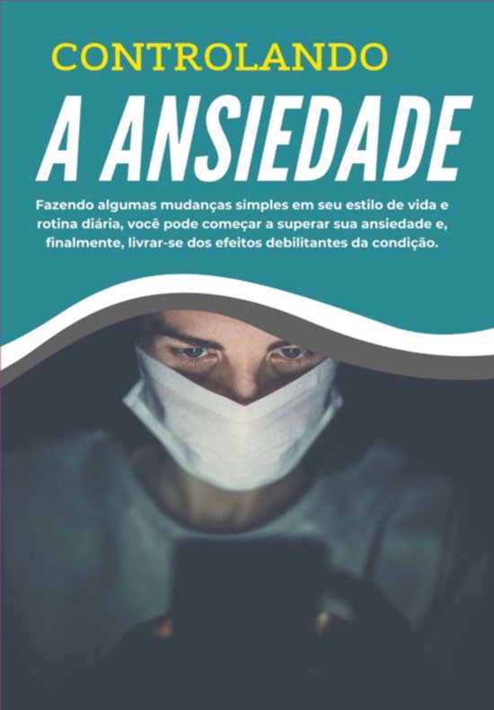 Ebook Controlando A Ansiedade - cover