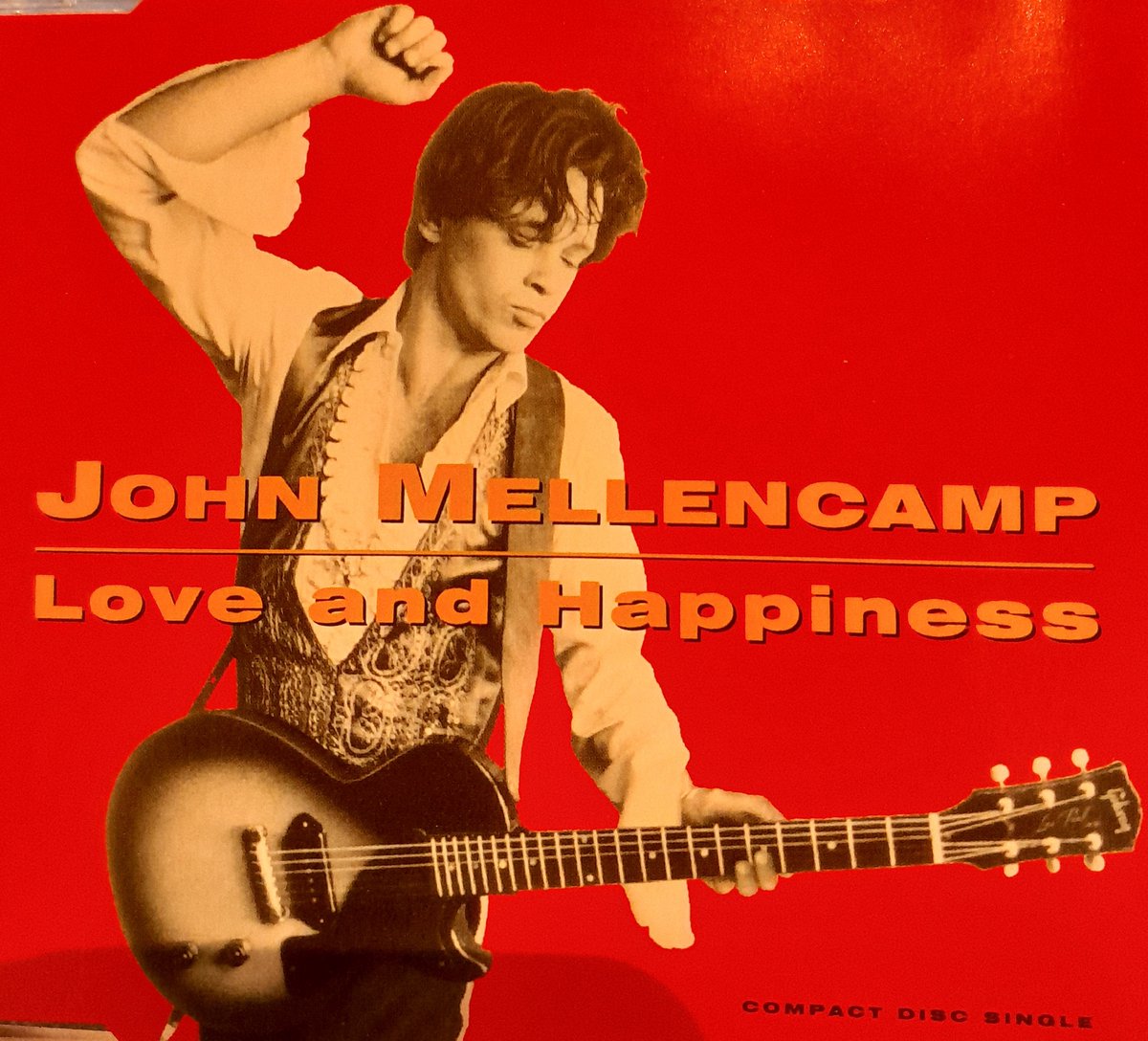 Love and happiness (4 versions, 1991/92) von John Mellencamp
