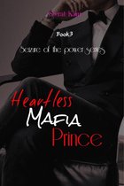 Seizure of the power 4 - Heartless Mafia Prince