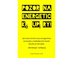 Pozor na energetické upíry!