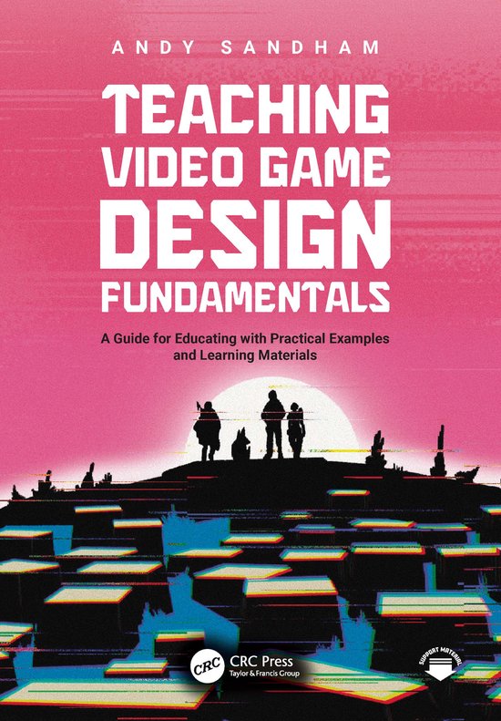 Teaching Video Game Design Fundamentals - cover
