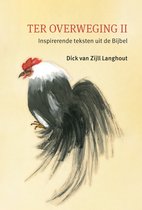 Ter Overweging II