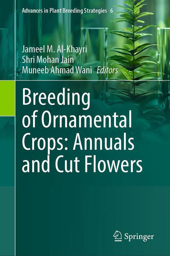 Advances in Plant Breeding Strategies 6 - Breeding of Orname ... - cover
