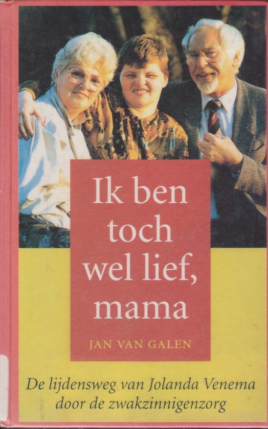 Ik ben toch wel lief, mama - cover