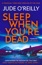 A Michael North Thriller 3 - Sleep When You're Dead