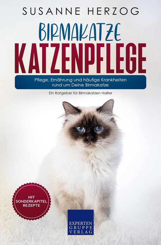 Birmakatze Katzenpflege – Pflege, Ernährung und häufige  ... - cover
