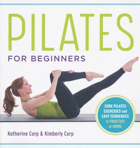 Pilates for Beginners: Core Pilates Exercises and Easy Seque ... - cover