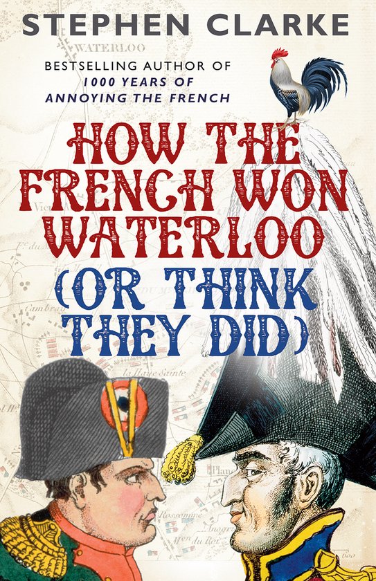How French Won Waterloo Think They Did - cover