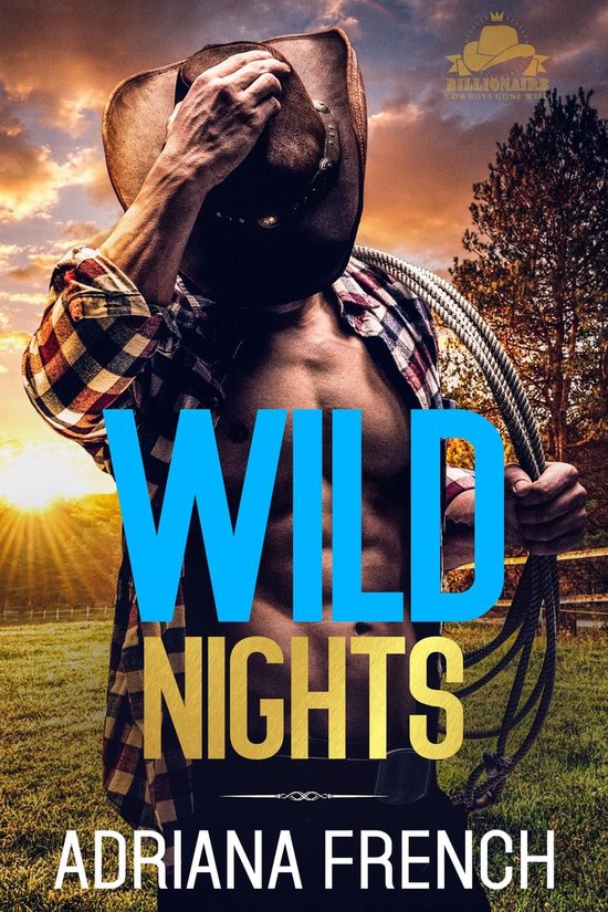 Billionaire Cowboys Gone Wild 3 - Wild Nights - cover