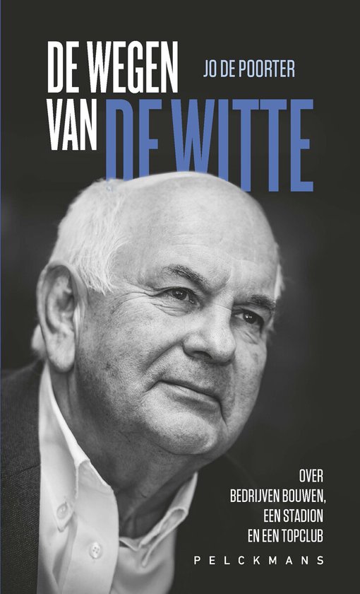 De Wegen van De Witte - cover