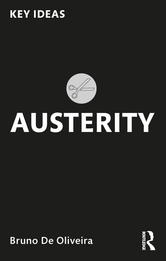 Boekcover 'Austerity' met tekst 'KEY IDEAS', een schaar-icoon en de titel 'AUSTERITY' in witte letters.