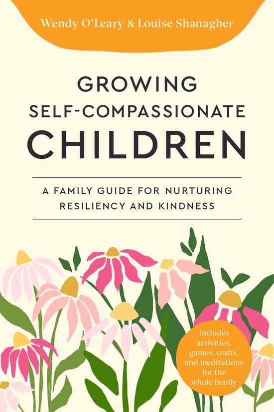 Growing Self-Compassionate Children - cover