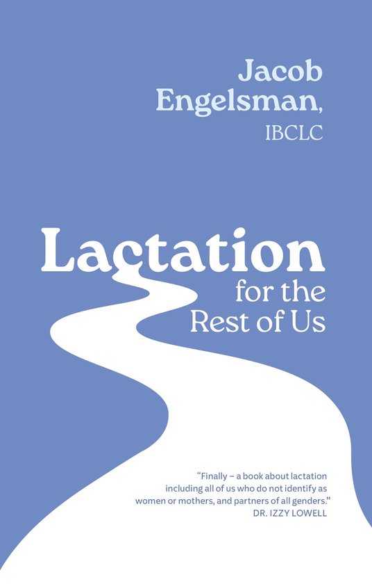 Lactation for the Rest of Us - cover