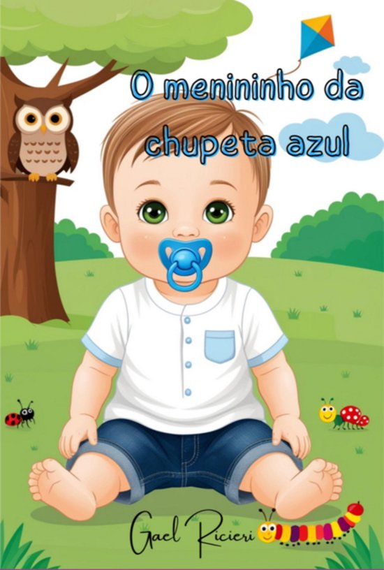 O Menininho Da Chupeta Azul - cover
