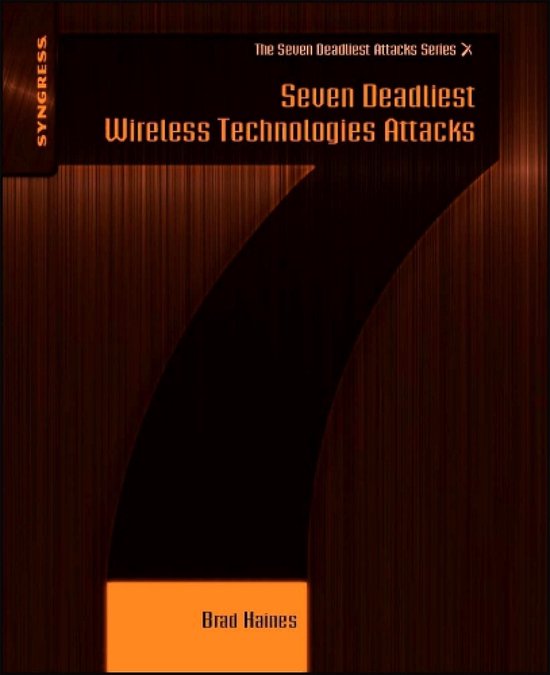 Seven Deadliest Wireless Technologies Attacks - cover