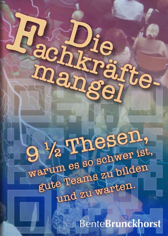 Die Fachkräfte-Mangel - cover