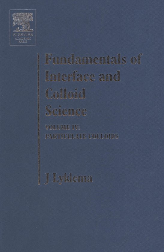 Fundamentals of Interface and Colloid Science - cover