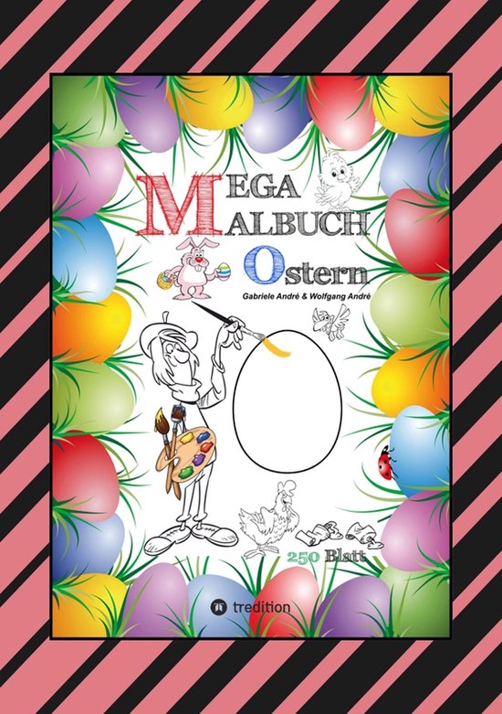 MEGA MALBUCH - OSTERMOTIVE - OSTERHASEN - OSTEREIER - OSTERK ... - cover