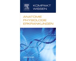 PFLEGE - Lehrbuch - Urban & Fischer Verlag - Kompaktwissen Anatomie Physiologie Erkrankungen