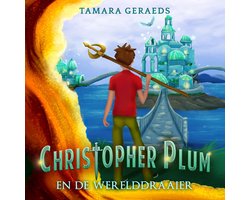Omslag van Christopher Plum Deel 4: De Werelddraaier