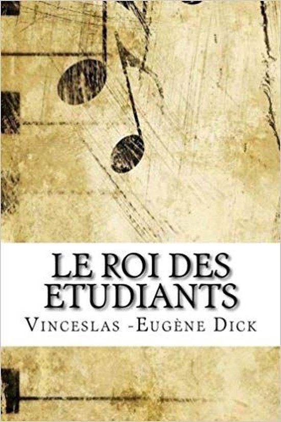 Le Roi Des Etudiants