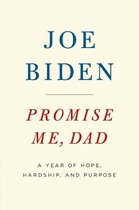 Boek "Promise Me, Dad" van Joe Biden, met de ondertitel "A Year of Hope, Hardship, and Purpose".
