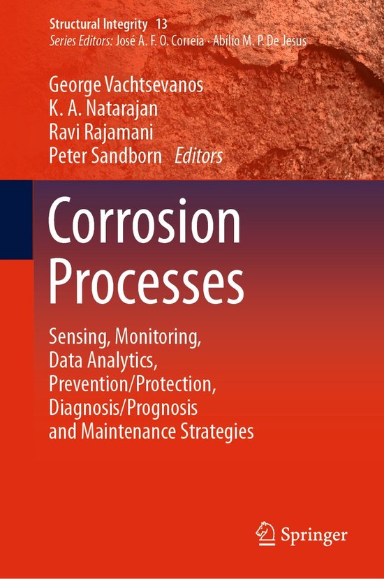 Structural Integrity Rust Structural Integrity- Corrosion Processes | 9783030328306 | Livres | bol