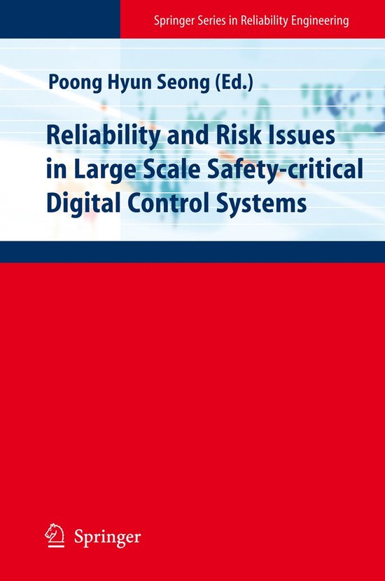 Reliability and Risk Issues in Large Scale Safety-critical D ... - cover