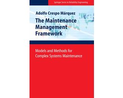 The Maintenance Management Framework