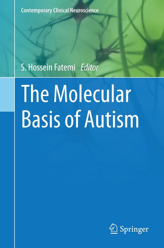 The Molecular Basis of Autism - cover