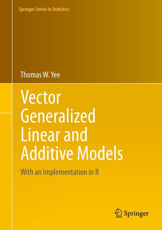 Vector Generalized Linear And Additive Models - cover
