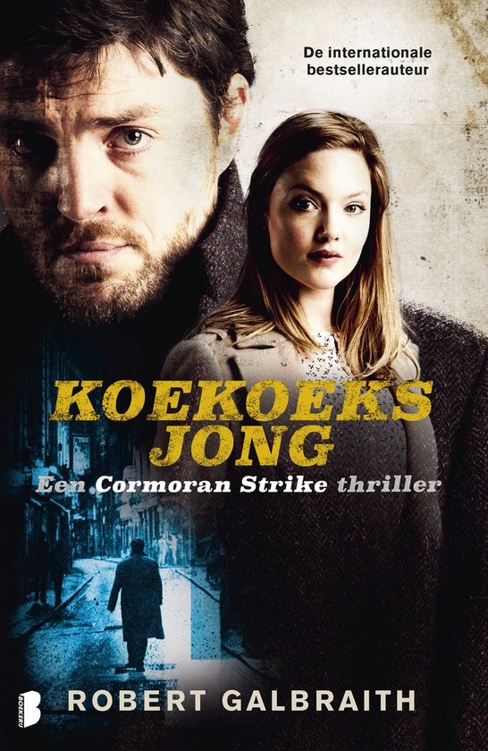 Cover van 'Koekoeksjong', een Cormoran Strike thriller van Robert Galbraith. Man en vrouw kijken dreigend.